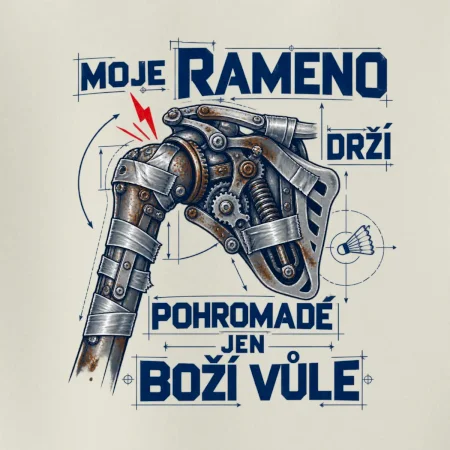 Badminton rameno drží boží vůle