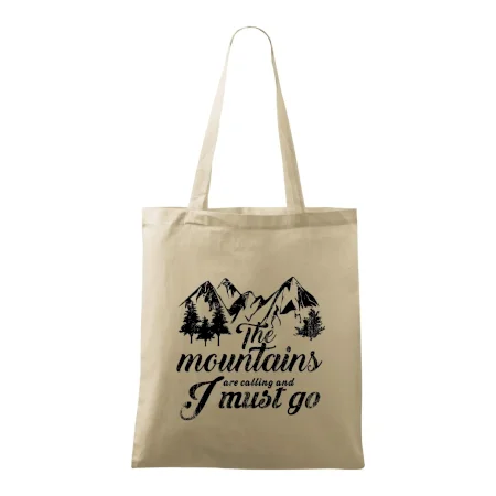 The mountains are calling and i must go