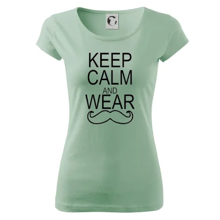 Keep calm and wear mustache
