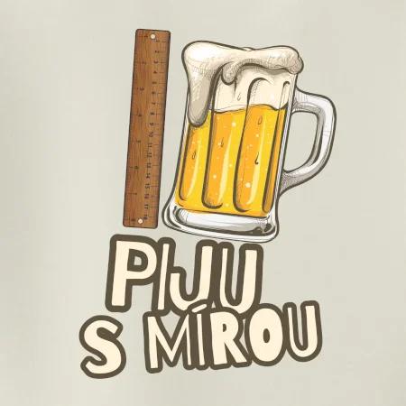Piju s mírou