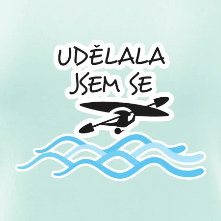 Udělala jsem se