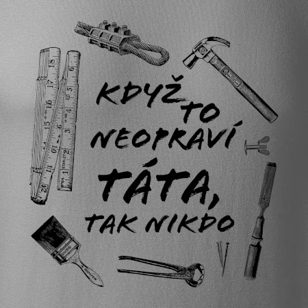 Když to neopraví táta, tak nikdo černobílé