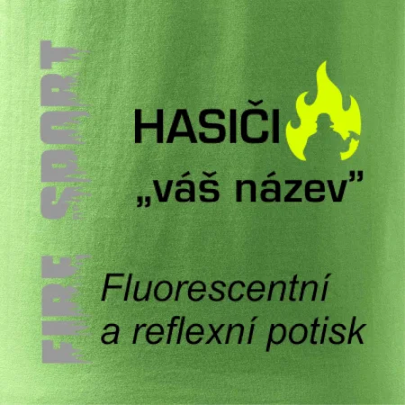 Hasiči - Váš název - FLUO + Reflexní potisk