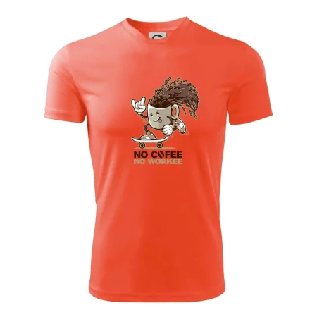 No cofee no workee