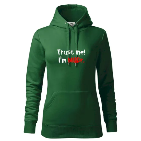 Trust me I´m  MUDr. / Věř mi jsem MUDR.