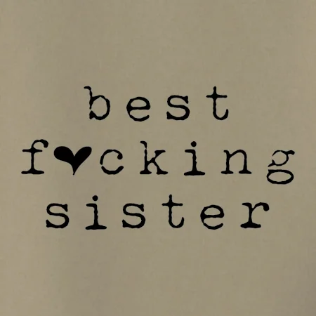 Best fucking sister