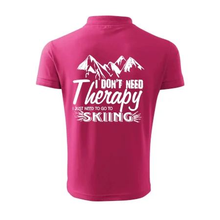 I dont need therapy - Skiing