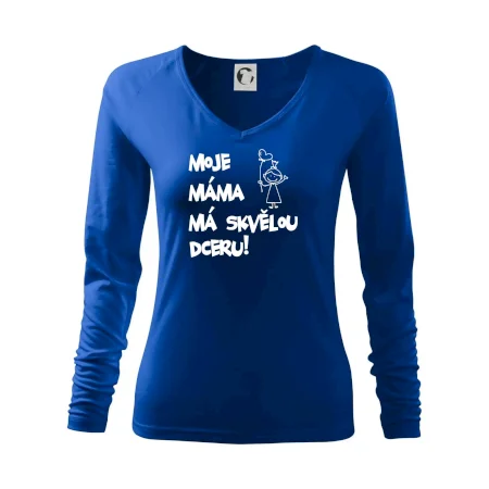 Moje máma má skvělou dceru