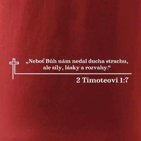 Citáty z bible - 2 Timoteovi 1:7