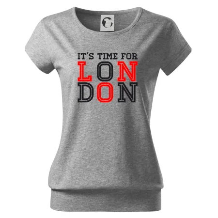 Its time for LONDON