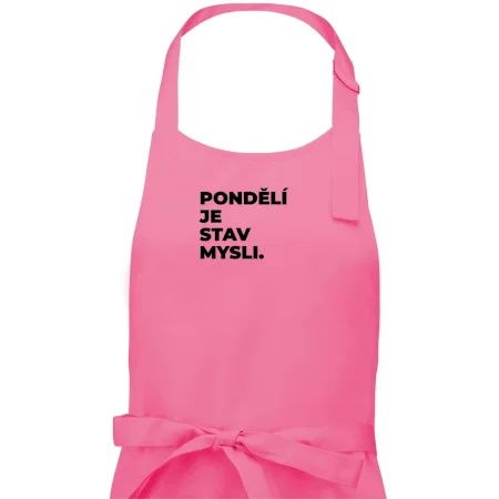 PONDĚLÍ JE STAV MYSLI.