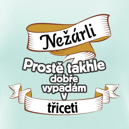 Nežárli pro pány 30
