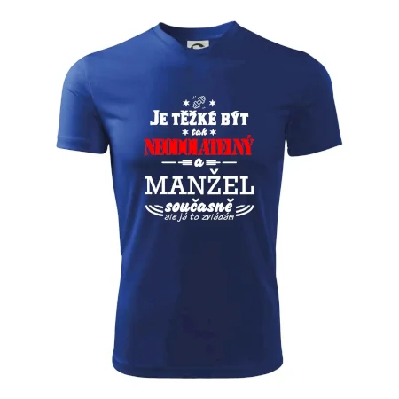 Je těžké být tak neodolatelný - manžel