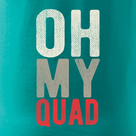 OH my Quad