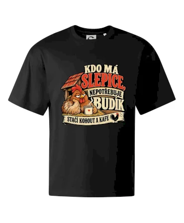 Kdo má slepice nepotřebuje budík