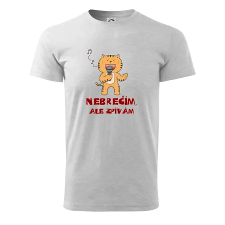 Nebrečím, ale zpívám