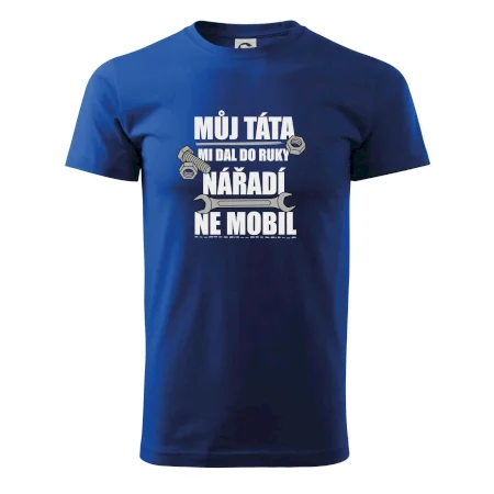 Můj táta mi dal do ruky nářadí