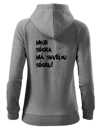 Moje ségra má skvělou ségru