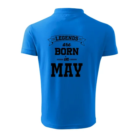 Legends are born in May