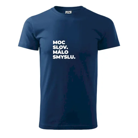 MOC SLOV. MÁLO SMYSLU.