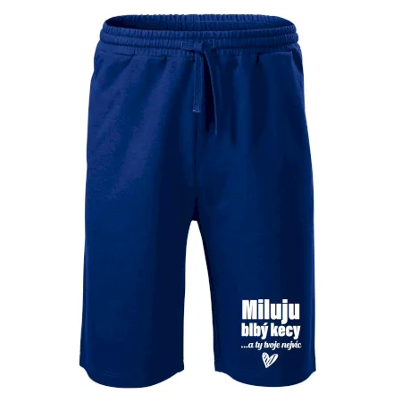Miluju blbý kecy