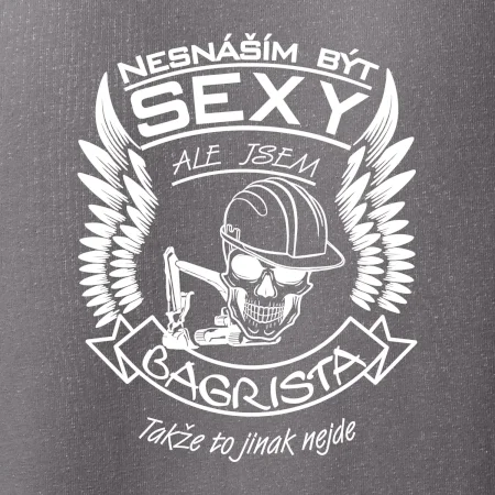 Nesnáším být sexy - bagrista