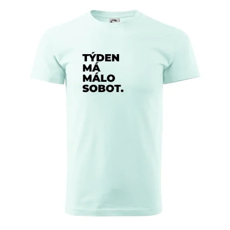 TÝDEN MÁ MÁLO SOBOT.
