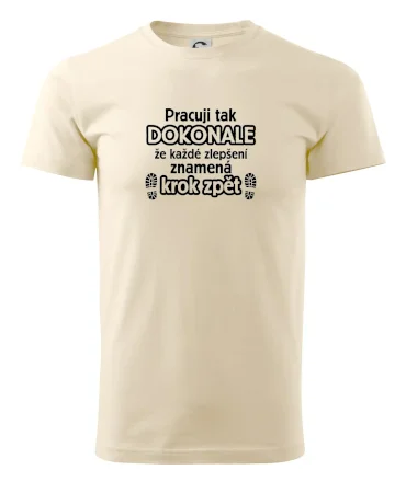 Pracuji dokonale krok zpět