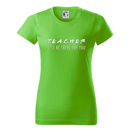 Teacher i'll be there for you