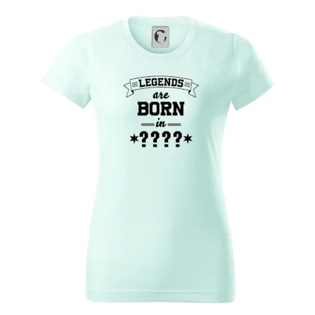 Legends are born in (tvůj měsíc narození)