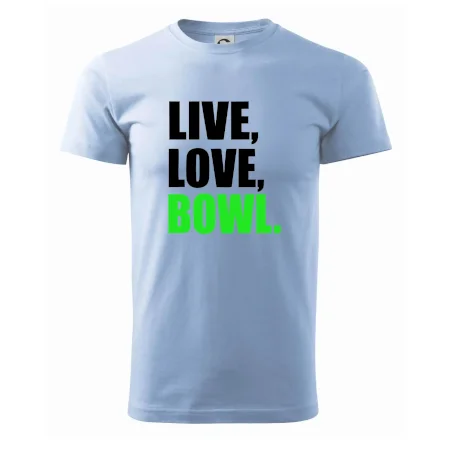 Live, Love, Bowl