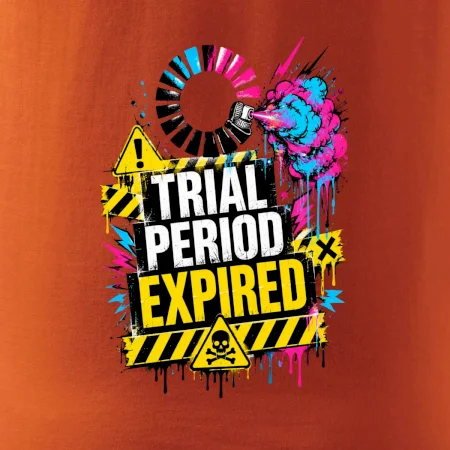 TRIAL PERIOD EXPIRED