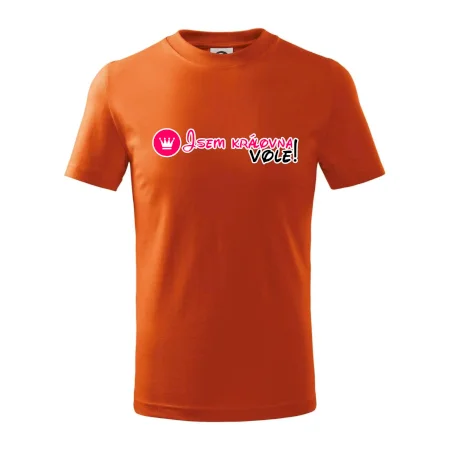 Jsem královna vole!