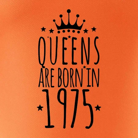 Queens are born in 1975