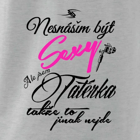 Nesnáším být sexy - Tatérka