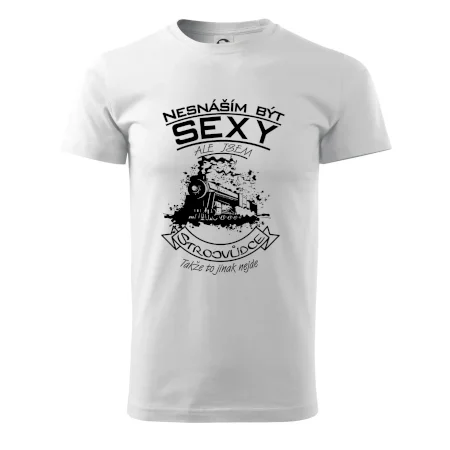 Nesnáším být sexy - strojvůdce