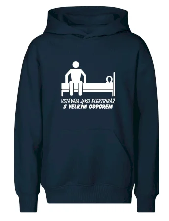 Vstávám jako elektrikář s velkým odporem