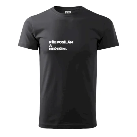 PŘEPOSÍLÁM A NEŘEŠÍM.