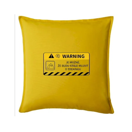 Warning - Je možné, že budu  mluvit o trekingu