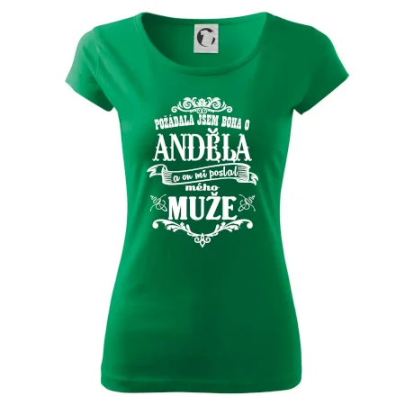 Požádala jsem boha o anděla a on mi poslal mého může