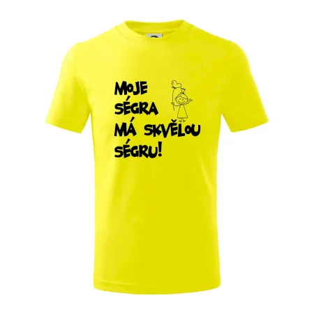 Moje ségra má skvělou ségru