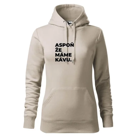 ASPOŇ ŽE MÁME KÁVU.