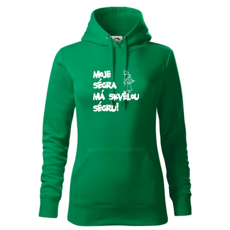 Moje ségra má skvělou ségru