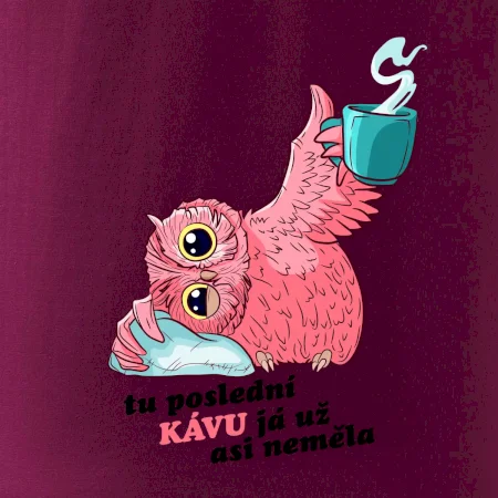 Tu poslední kávu já už asi neměla