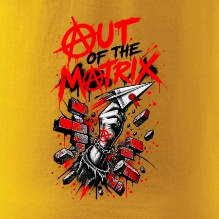 OUT OF THE MATRIX
