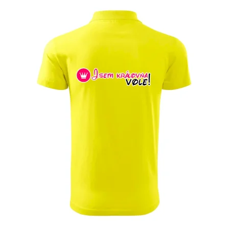 Jsem královna vole!