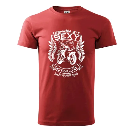 Nesnáším být sexy - motorkář (motorka)