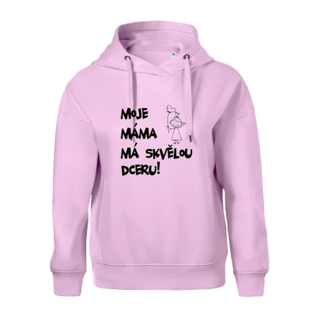 Moje máma má skvělou dceru