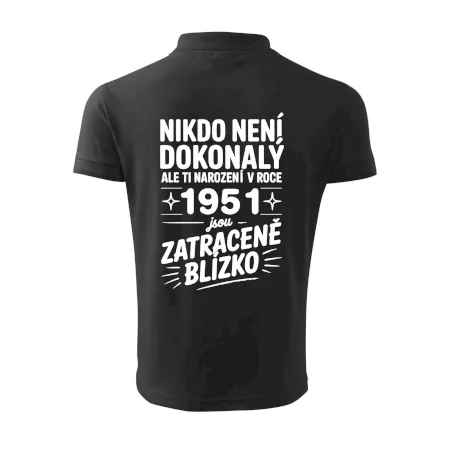 Nikdo není dokonalý ale ti narození v roce 1951 jsou zatraceně blízko