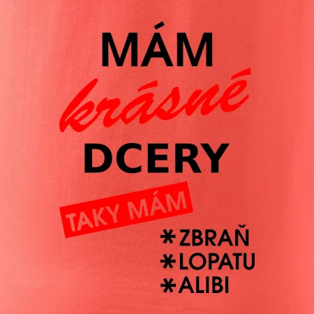 Mám krásné dcery, taky mám...